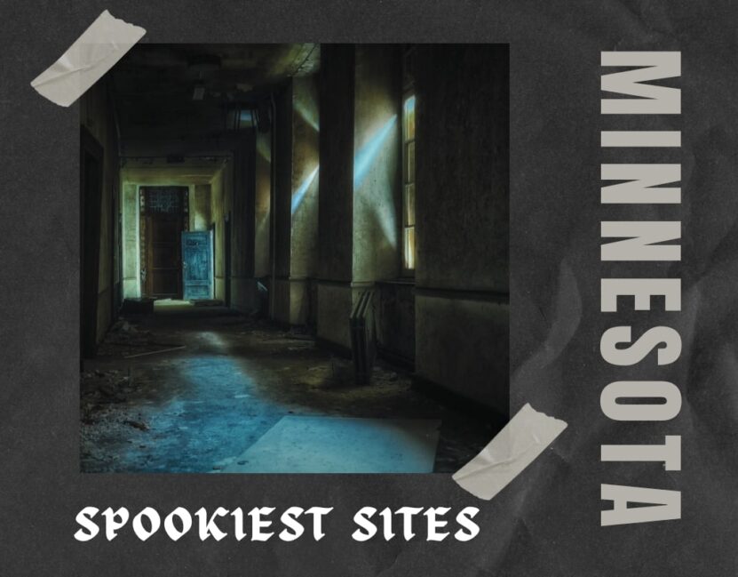 Spookiest Sites in Minnesota